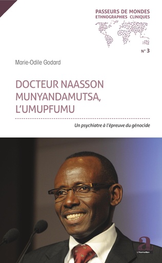 « Docteur Naasson Munyandamutsa  L’UMUPFUMU »