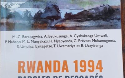 Un livre vient de paraître: Rwanda 1994-Paroles des rescapés